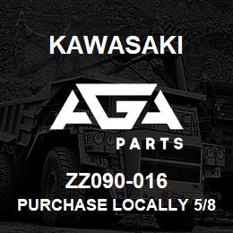 ZZ090-016 Kawasaki PURCHASE LOCALLY 5/8 IN. HEATER H | AGA Parts