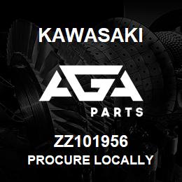 ZZ101956 Kawasaki PROCURE LOCALLY | AGA Parts