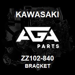 ZZ102-840 Kawasaki BRACKET | AGA Parts