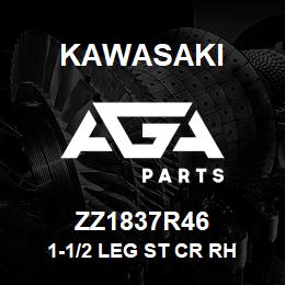 ZZ1837R46 Kawasaki 1-1/2 LEG ST CR RH | AGA Parts