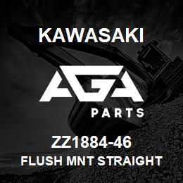 ZZ1884-46 Kawasaki FLUSH MNT STRAIGHT | AGA Parts