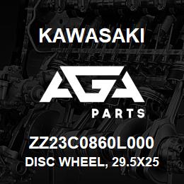 ZZ23C0860L000 Kawasaki DISC WHEEL, 29.5X25 | AGA Parts