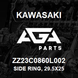 ZZ23C0860L002 Kawasaki SIDE RING, 29.5X25 | AGA Parts