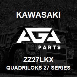 ZZ27LKX Kawasaki QUADRILOKS 27 SERIES | AGA Parts