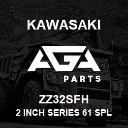 ZZ32SFH Kawasaki 2 INCH SERIES 61 SPLIT FLANGE | AGA Parts