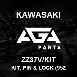 ZZ37V/KIT Kawasaki KIT, PIN & LOCK (95ZII) | AGA Parts