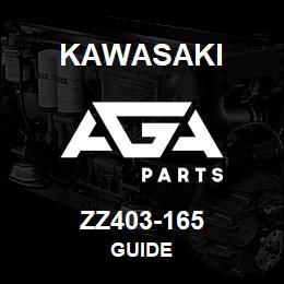 ZZ403-165 Kawasaki GUIDE | AGA Parts