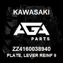 ZZ4160038940 Kawasaki PLATE, LEVER REINF 90ZIII | AGA Parts