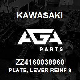 ZZ4160038960 Kawasaki PLATE, LEVER REINF 90ZIII | AGA Parts