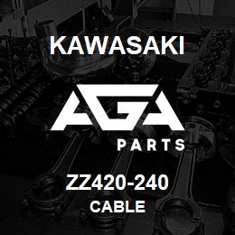 ZZ420-240 Kawasaki CABLE | AGA Parts