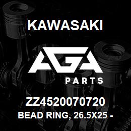 ZZ4520070720 Kawasaki BEAD RING, 26.5X25 - 29.5X25 | AGA Parts