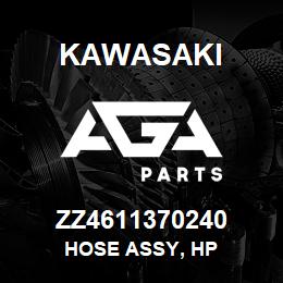 ZZ4611370240 Kawasaki HOSE ASSY, HP | AGA Parts