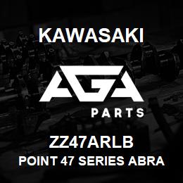 ZZ47ARLB Kawasaki POINT 47 SERIES ABRASION | AGA Parts