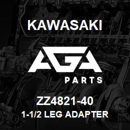 ZZ4821-40 Kawasaki 1-1/2 LEG ADAPTER | AGA Parts