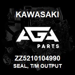 ZZ5210104990 Kawasaki SEAL, T/M OUTPUT | AGA Parts