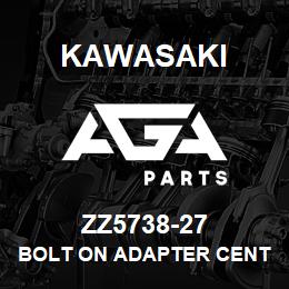 ZZ5738-27 Kawasaki BOLT ON ADAPTER CENTER 2 BOLT | AGA Parts