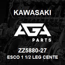 ZZ5880-27 Kawasaki ESCO 1 1/2 LEG CENTER ADAPTER | AGA Parts