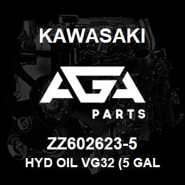 ZZ602623-5 Kawasaki HYD OIL VG32 (5 GAL PAIL) | AGA Parts