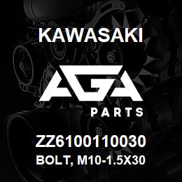 ZZ6100110030 Kawasaki BOLT, M10-1.5X30 | AGA Parts