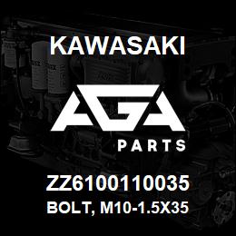 ZZ6100110035 Kawasaki BOLT, M10-1.5X35 | AGA Parts