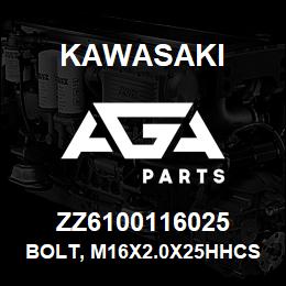 ZZ6100116025 Kawasaki BOLT, M16X2.0X25HHCS | AGA Parts