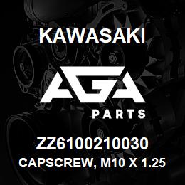 ZZ6100210030 Kawasaki CAPSCREW, M10 X 1.25 X 30 HEX | AGA Parts