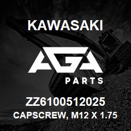 ZZ6100512025 Kawasaki CAPSCREW, M12 X 1.75 X 25 HEX | AGA Parts