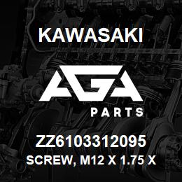 ZZ6103312095 Kawasaki SCREW, M12 X 1.75 X 100 8.8 | AGA Parts