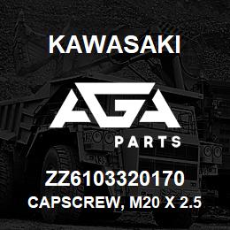 ZZ6103320170 Kawasaki CAPSCREW, M20 X 2.5 X 170 HEX | AGA Parts