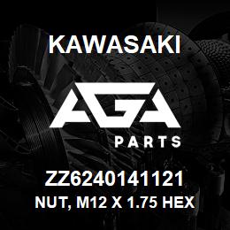 ZZ6240141121 Kawasaki NUT, M12 X 1.75 HEX CL10 115Z7 | AGA Parts