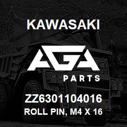 ZZ6301104016 Kawasaki ROLL PIN, M4 X 16 | AGA Parts