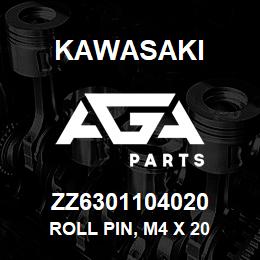 ZZ6301104020 Kawasaki ROLL PIN, M4 X 20 | AGA Parts