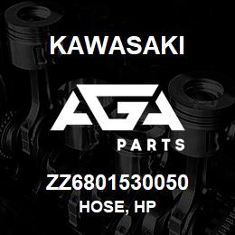 ZZ6801530050 Kawasaki HOSE, HP | AGA Parts