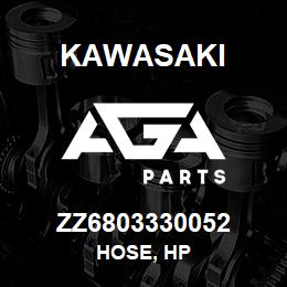 ZZ6803330052 Kawasaki HOSE, HP | AGA Parts