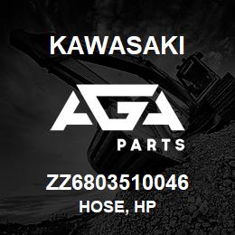 ZZ6803510046 Kawasaki HOSE, HP | AGA Parts