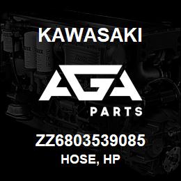 ZZ6803539085 Kawasaki HOSE, HP | AGA Parts