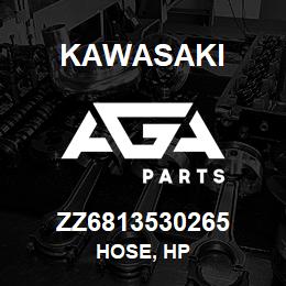 ZZ6813530265 Kawasaki HOSE, HP | AGA Parts