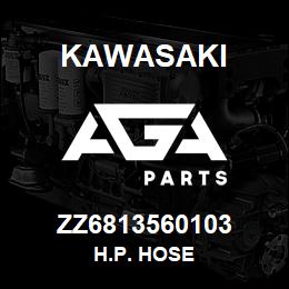 ZZ6813560103 Kawasaki H.P. HOSE | AGA Parts