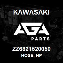 ZZ6821520050 Kawasaki HOSE, HP | AGA Parts