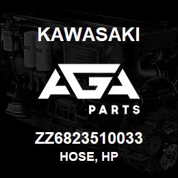 ZZ6823510033 Kawasaki HOSE, HP | AGA Parts