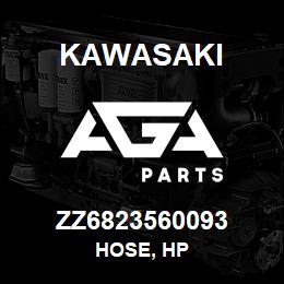 ZZ6823560093 Kawasaki HOSE, HP | AGA Parts