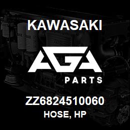 ZZ6824510060 Kawasaki HOSE, HP | AGA Parts