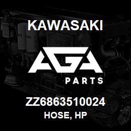 ZZ6863510024 Kawasaki HOSE, HP | AGA Parts