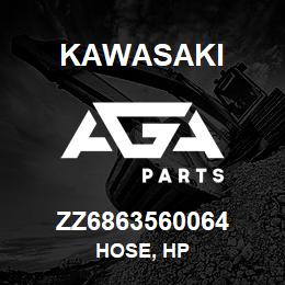 ZZ6863560064 Kawasaki HOSE, HP | AGA Parts