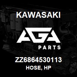 ZZ6864530113 Kawasaki HOSE, HP | AGA Parts