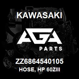 ZZ6864540105 Kawasaki HOSE, HP 60ZIII | AGA Parts