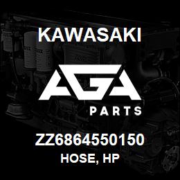 ZZ6864550150 Kawasaki HOSE, HP | AGA Parts