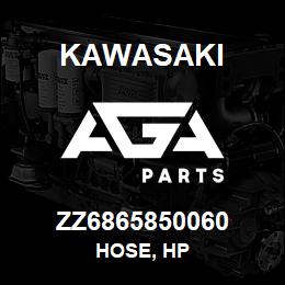 ZZ6865850060 Kawasaki HOSE, HP | AGA Parts