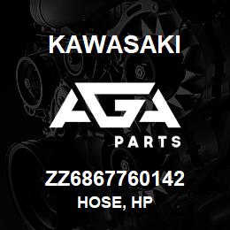 ZZ6867760142 Kawasaki HOSE, HP | AGA Parts