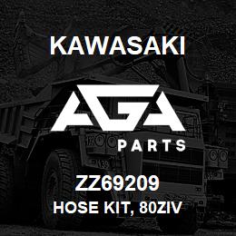 ZZ69209 Kawasaki HOSE KIT, 80ZIV | AGA Parts